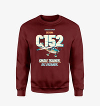 Thumbnail for Cessna 152 - Small trainer. Big dreamer. design on wine red sweatshirt
