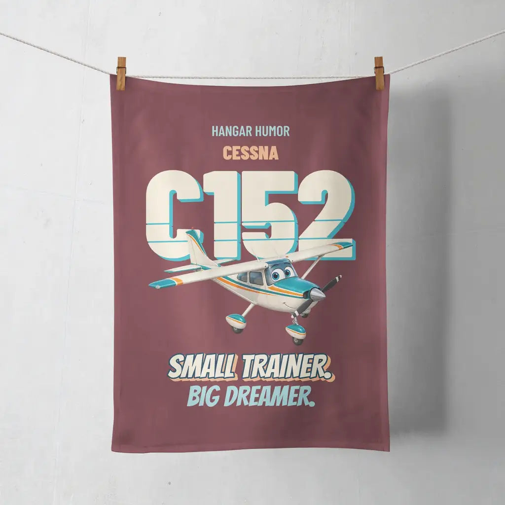 Cessna 152 - Small trainer. Big dreamer. design on dark red towel
