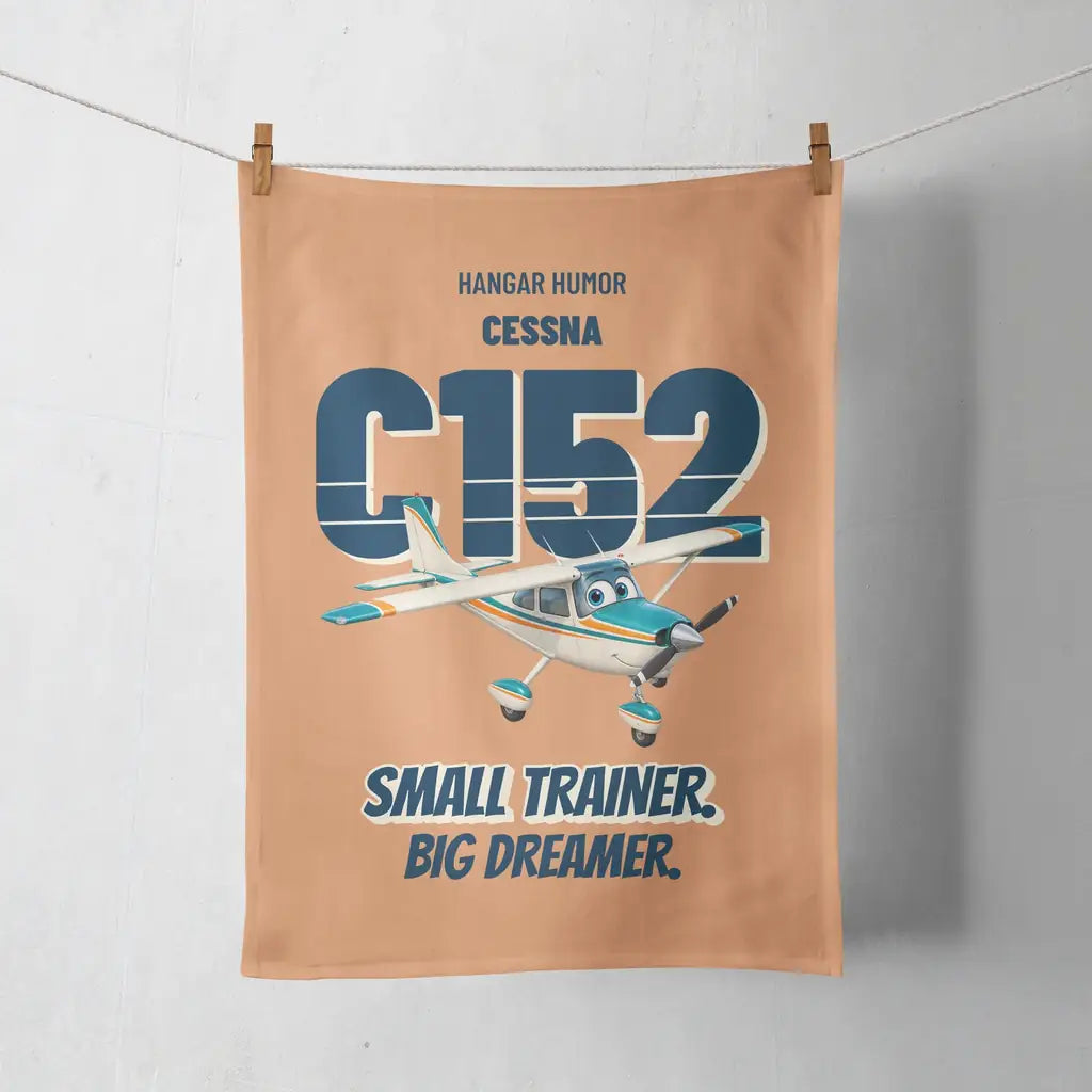 Cessna 152 - Small trainer. Big dreamer. design on orange towel