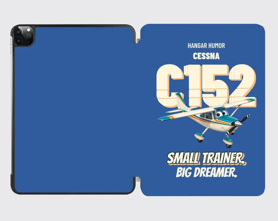 Cessna 152 - Small trainer. Big dreamer. design on blue ipad tablet case