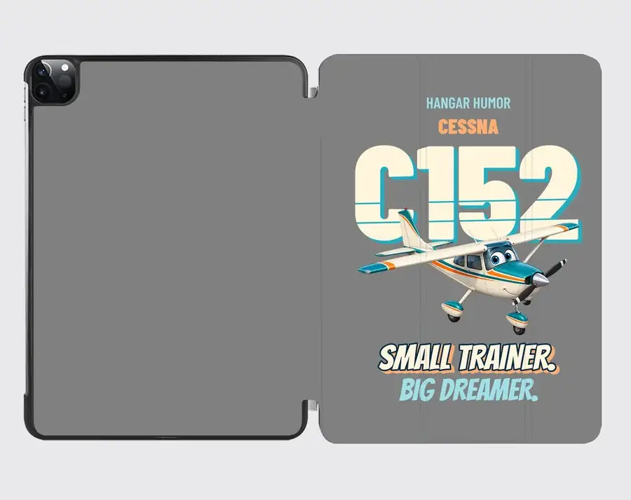 Cessna 152 - Small trainer. Big dreamer. design on gray ipad tablet case