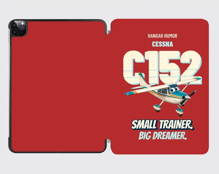 Cessna 152 - Small trainer. Big dreamer. design on red ipad tablet case