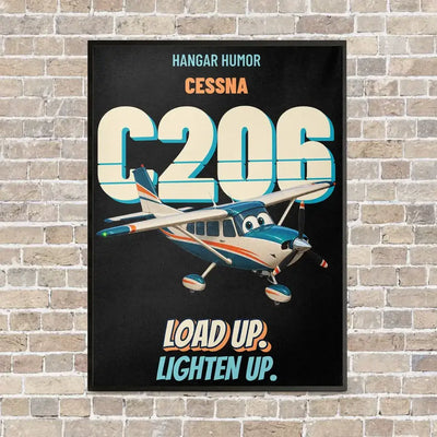 Cessna 206 Stationair - Load up. Lighten up. vertical canvas print - framed - black background