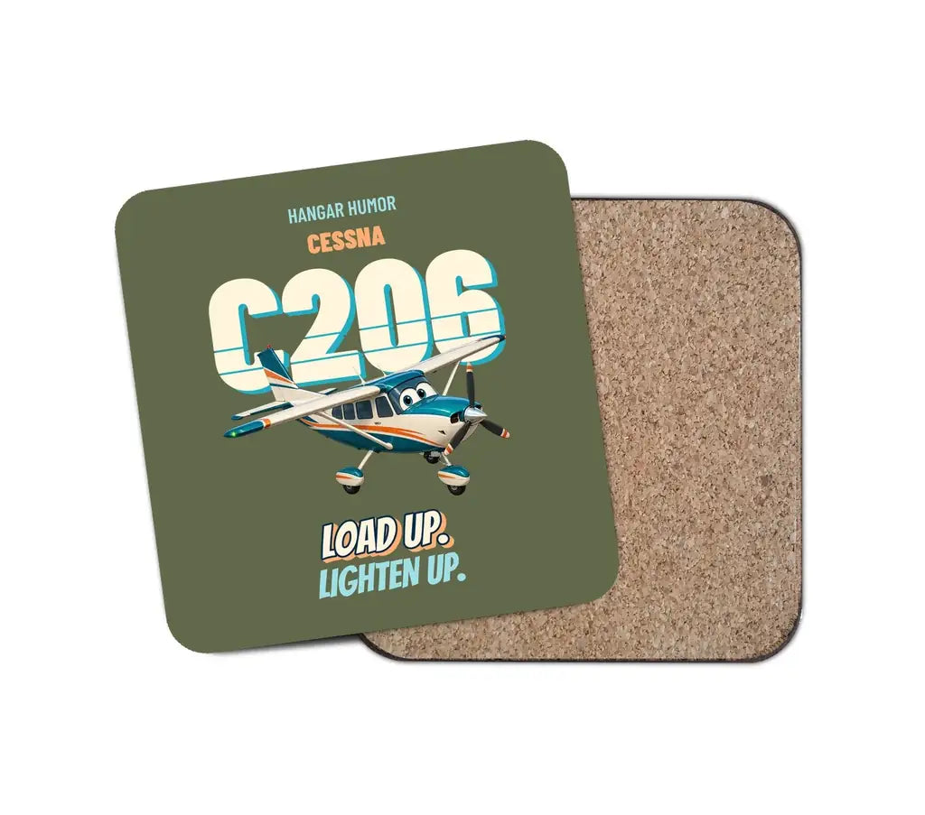 Cessna 206 Stationair - Load up. Lighten up. design on green army 1 piece coaster