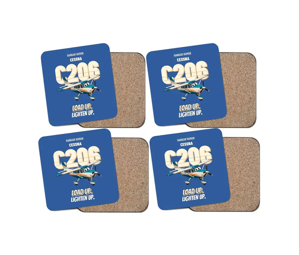 Cessna 206 Stationair - Load up. Lighten up. design on blue 4 pieces set coaster