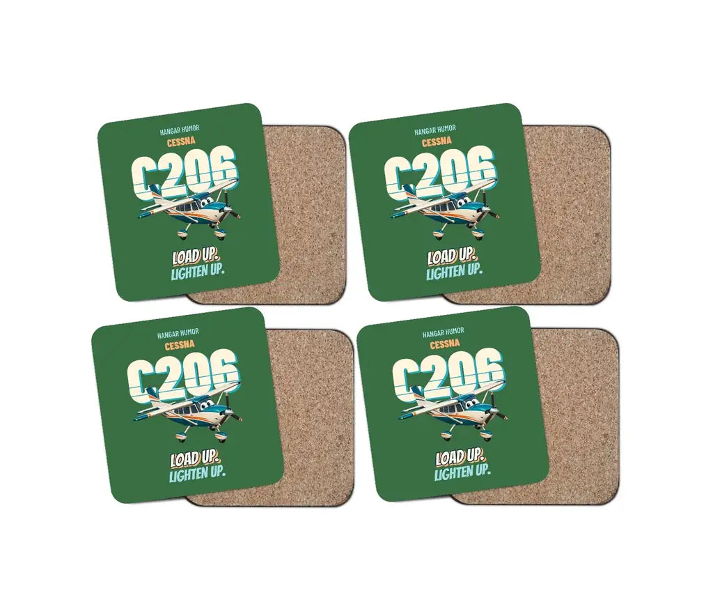 Cessna 206 Stationair - Load up. Lighten up. design on green 4 pieces set coaster