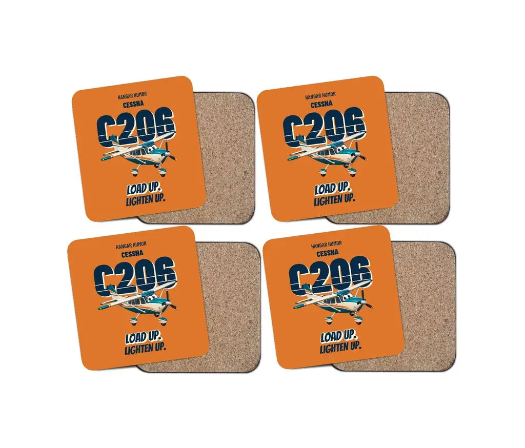 Cessna 206 Stationair - Load up. Lighten up. design on orange 4 pieces set coaster