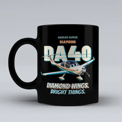 Diamond DA40 - Diamond wings. Bright things. design on black ceramic mug