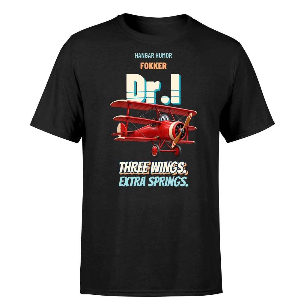 Fokker Dr.I - Three wings. Extra springs. - Premium T-Shirt design on black premium t shirt