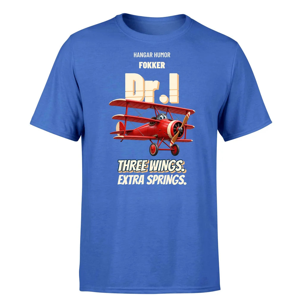 Fokker Dr.I - Three wings. Extra springs. - Premium T-Shirt design on blue premium t shirt