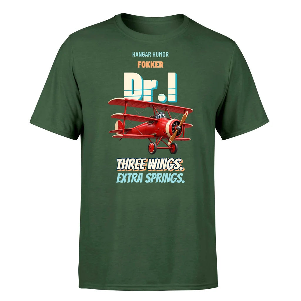 Fokker Dr.I - Three wings. Extra springs. - Premium T-Shirt design on darkgreen premium t shirt