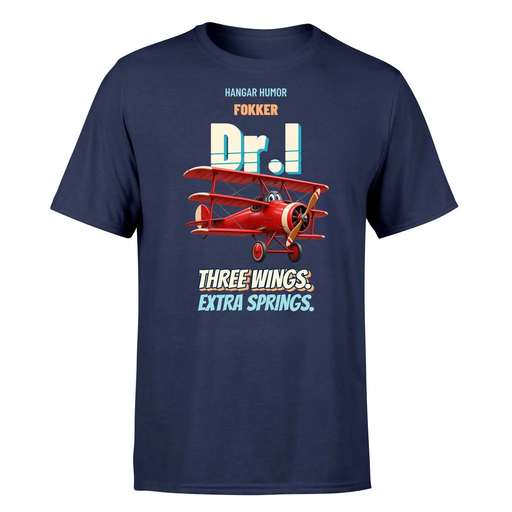 Fokker Dr.I - Three wings. Extra springs. - Premium T-Shirt design on navyblue premium t shirt