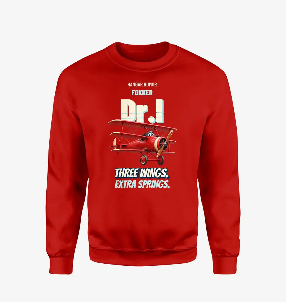Fokker Dr.I - Three wings. Extra springs. design on red sweatshirt