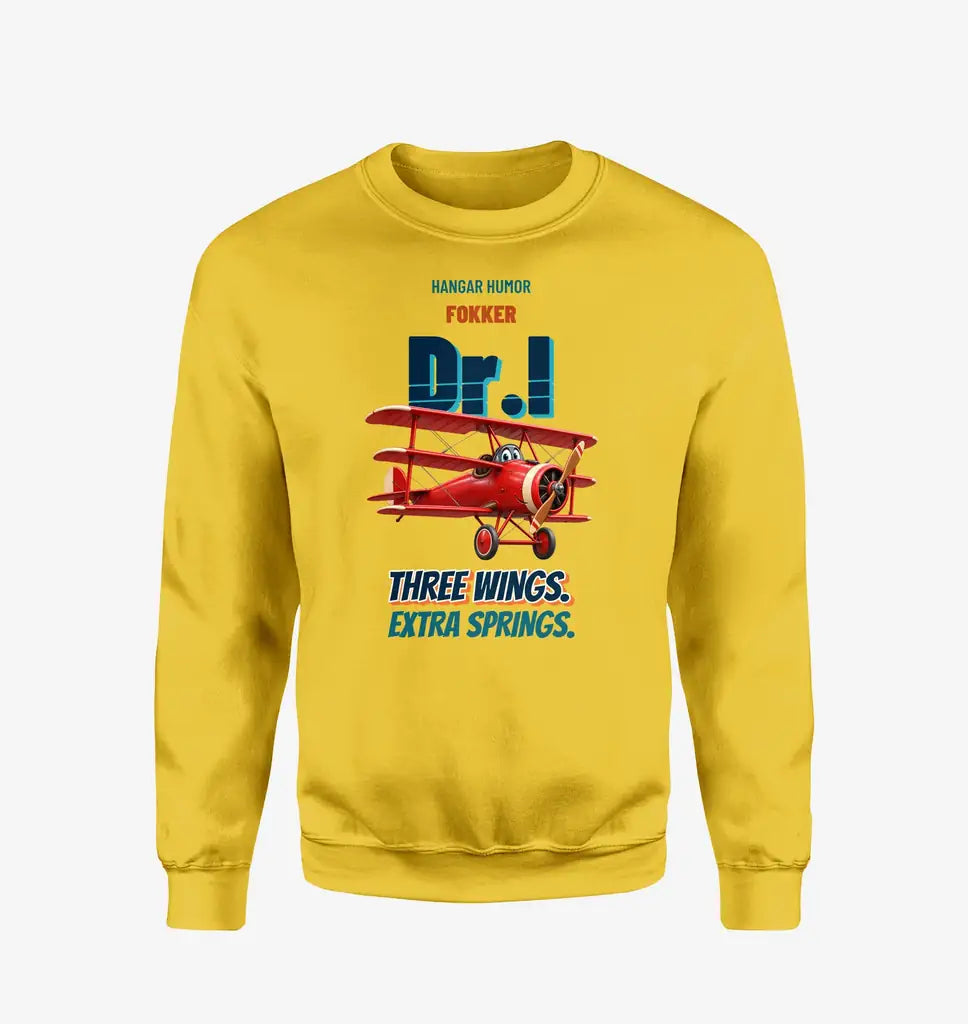 Fokker Dr.I - Three wings. Extra springs. design on yellow sweatshirt