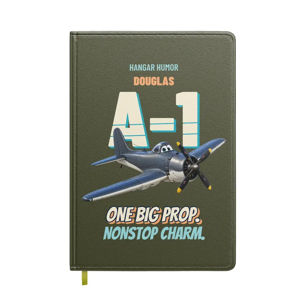 Douglas A-1H Skyraider - One big prop. Nonstop charm. design on green army notebook