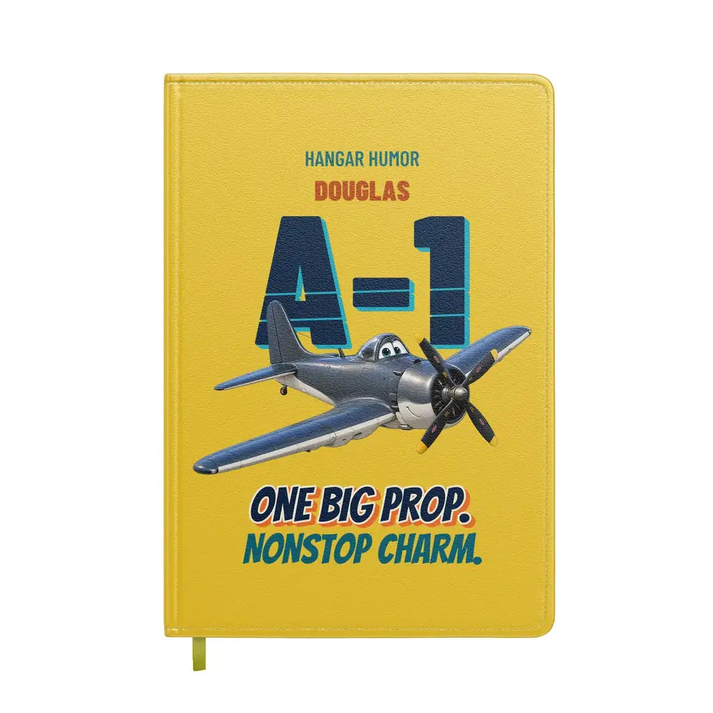 Douglas A-1H Skyraider - One big prop. Nonstop charm. design on yellow notebook