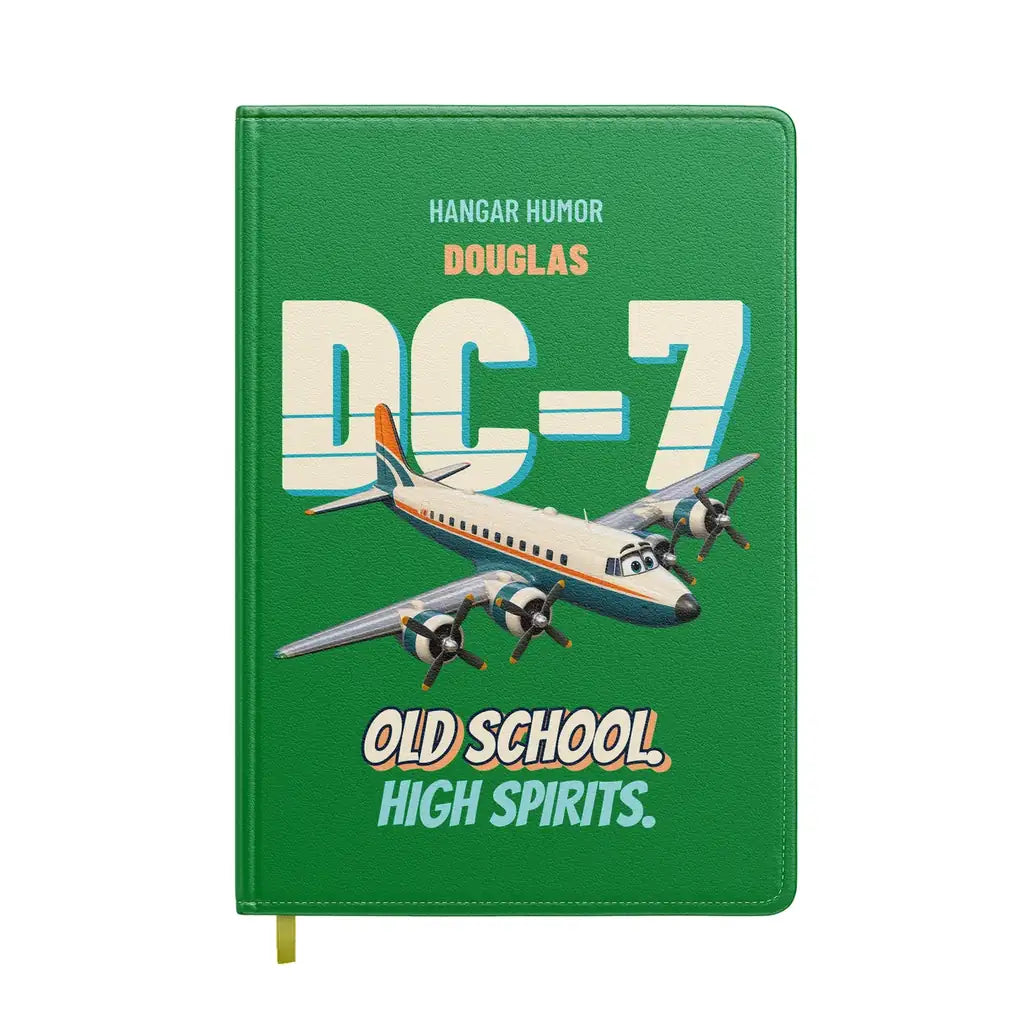 Douglas DC-7B - Old school. High spirits. design on green notebook