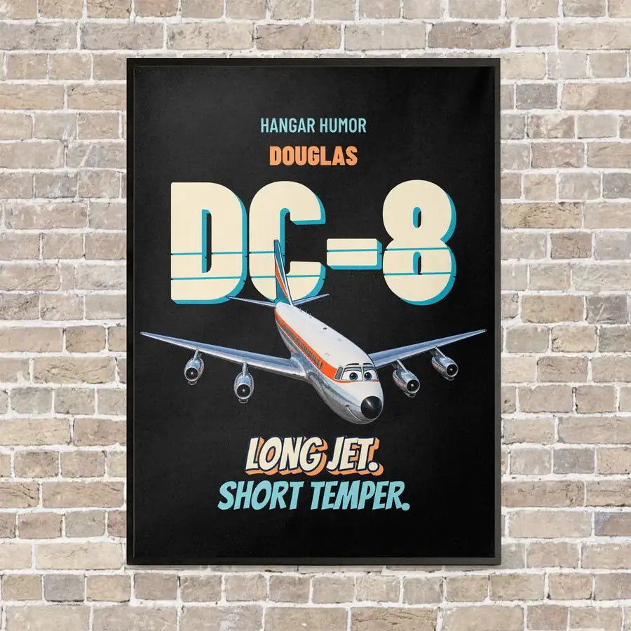 Douglas DC-8-63 - Long jet. Short temper. vertical canvas print - framed - black background