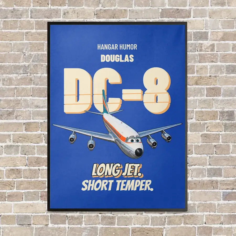 Douglas DC-8-63 - Long jet. Short temper. vertical canvas print - framed - blue background