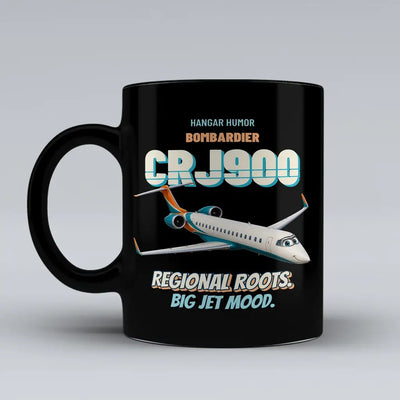 Bombardier CRJ900 - Regional roots. Big jet mood. design on black ceramic mug