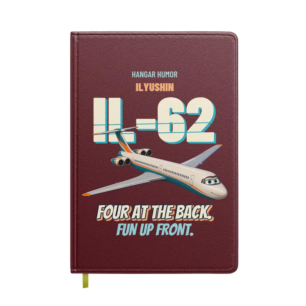 Ilyushin Il-62M - Four at the back. Fun up front. design on dark red notebook