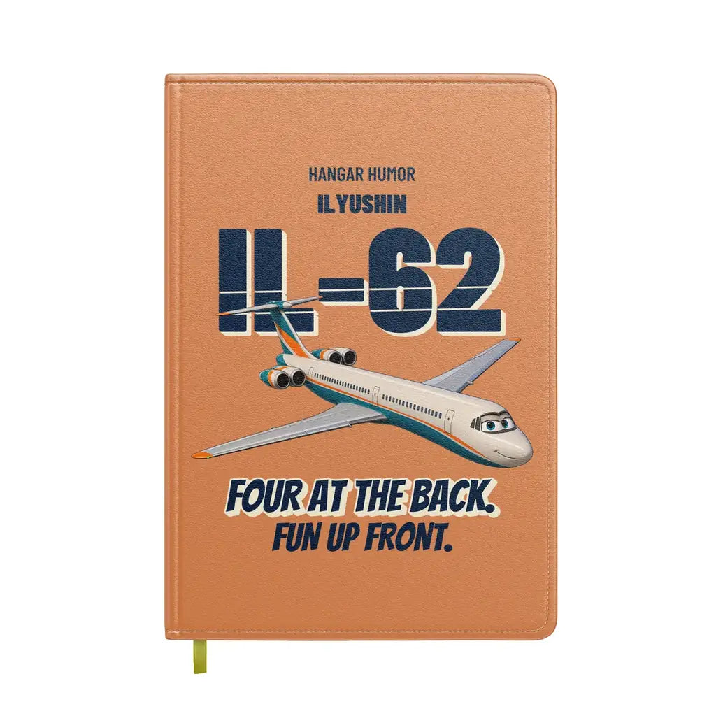 Ilyushin Il-62M - Four at the back. Fun up front. design on orange notebook