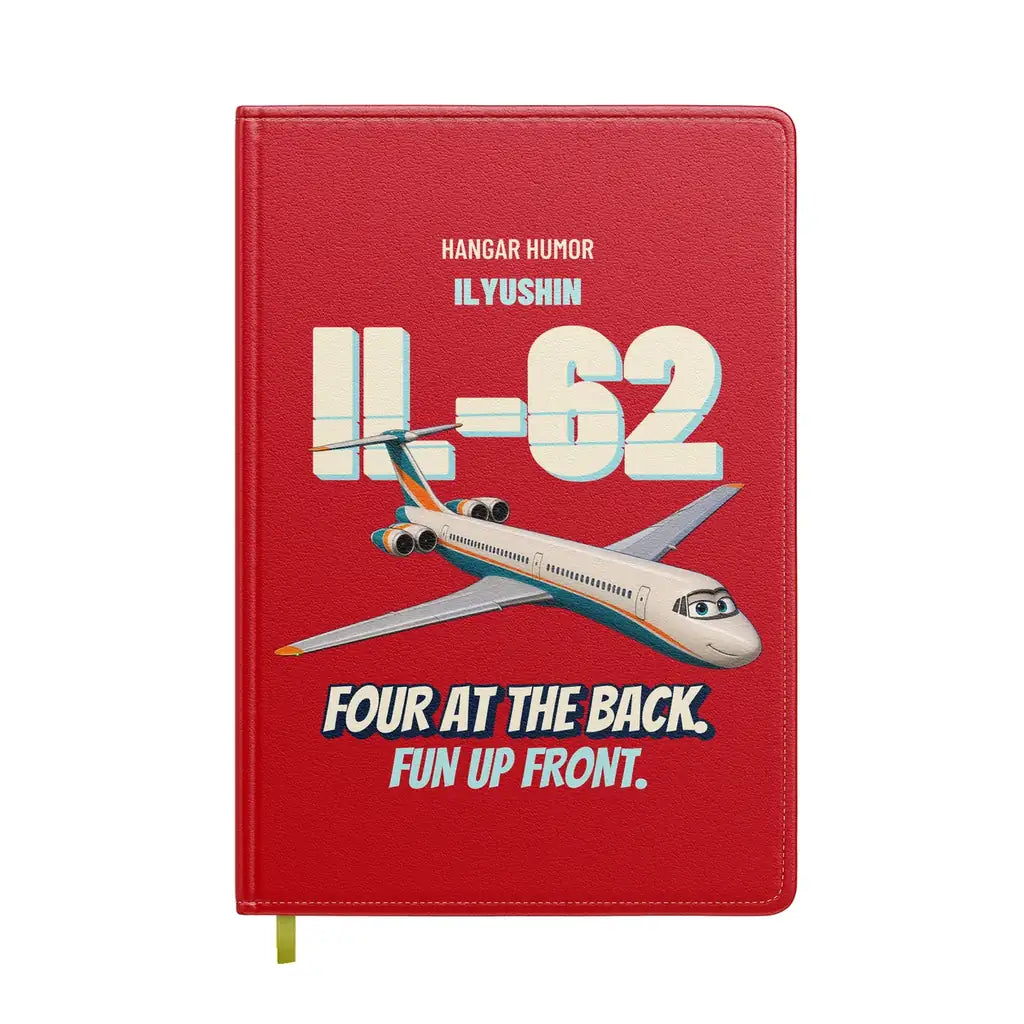 Ilyushin Il-62M - Four at the back. Fun up front. design on red notebook
