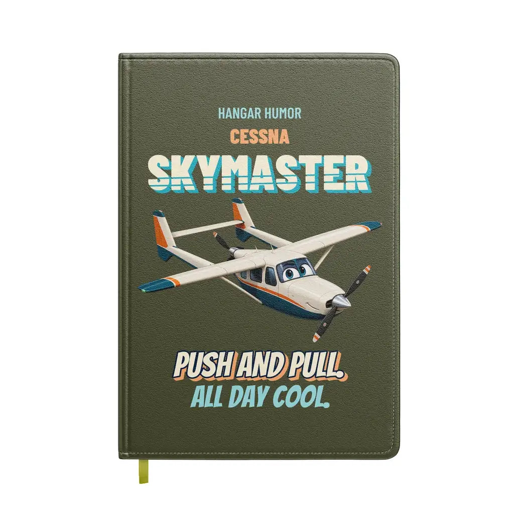 Cessna 337G Skymaster - Push and pull. All day cool. design on green army notebook