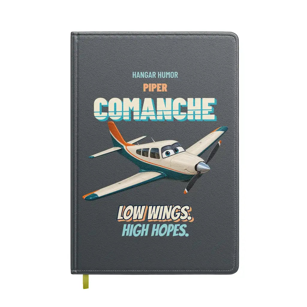 Piper PA-24-250 Comanche - Low wings. High hopes. design on gray notebook