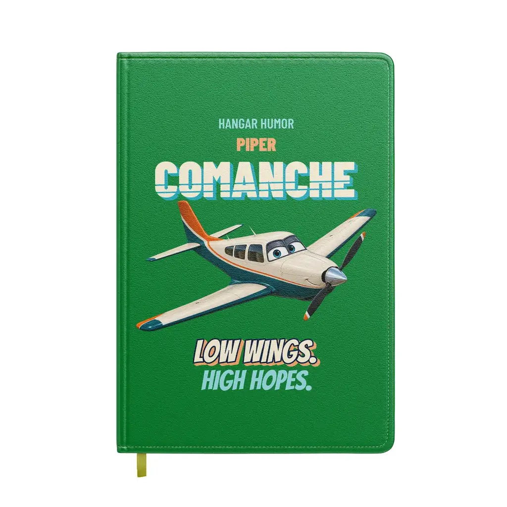 Piper PA-24-250 Comanche - Low wings. High hopes. design on green notebook