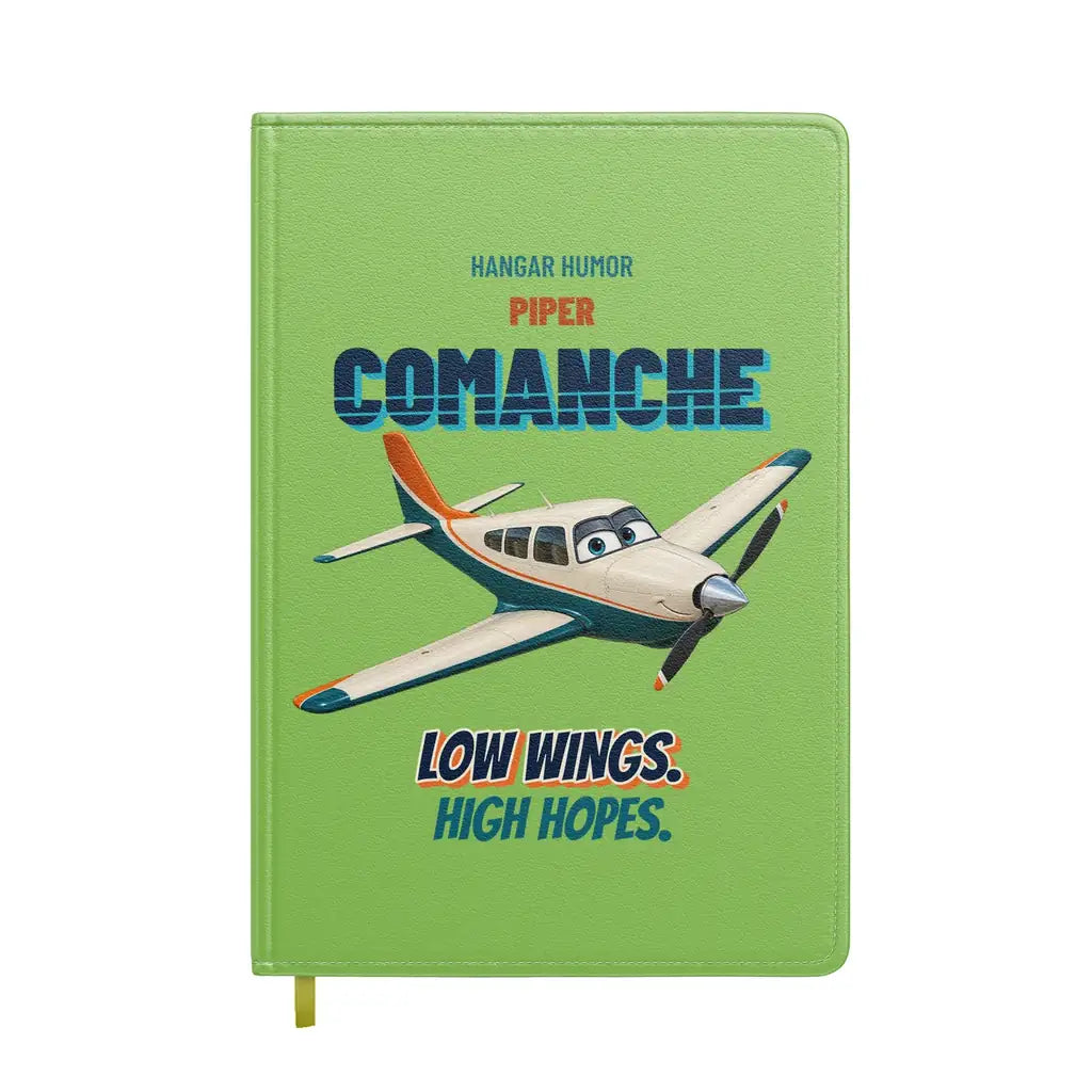 Piper PA-24-250 Comanche - Low wings. High hopes. design on light green notebook