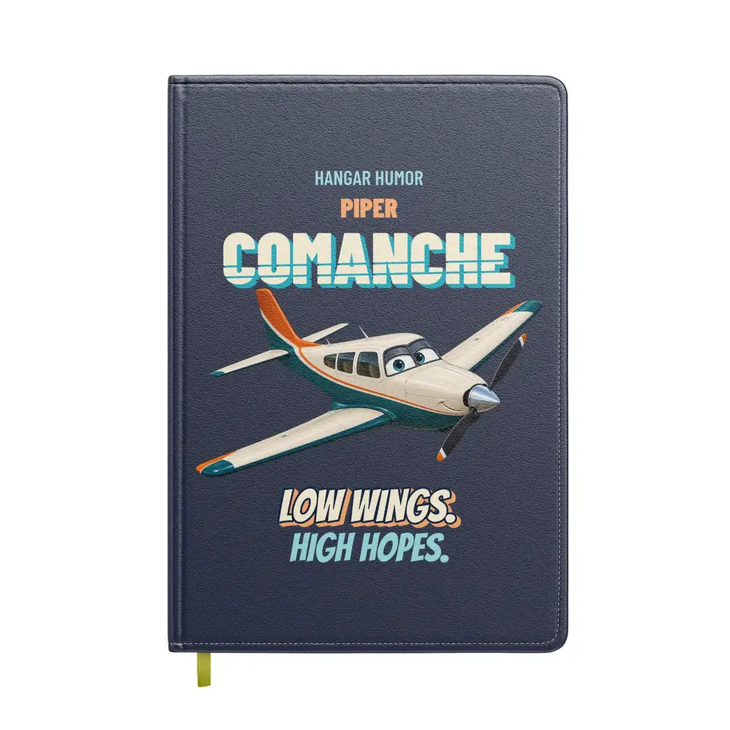 Piper PA-24-250 Comanche - Low wings. High hopes. design on navy blue notebook