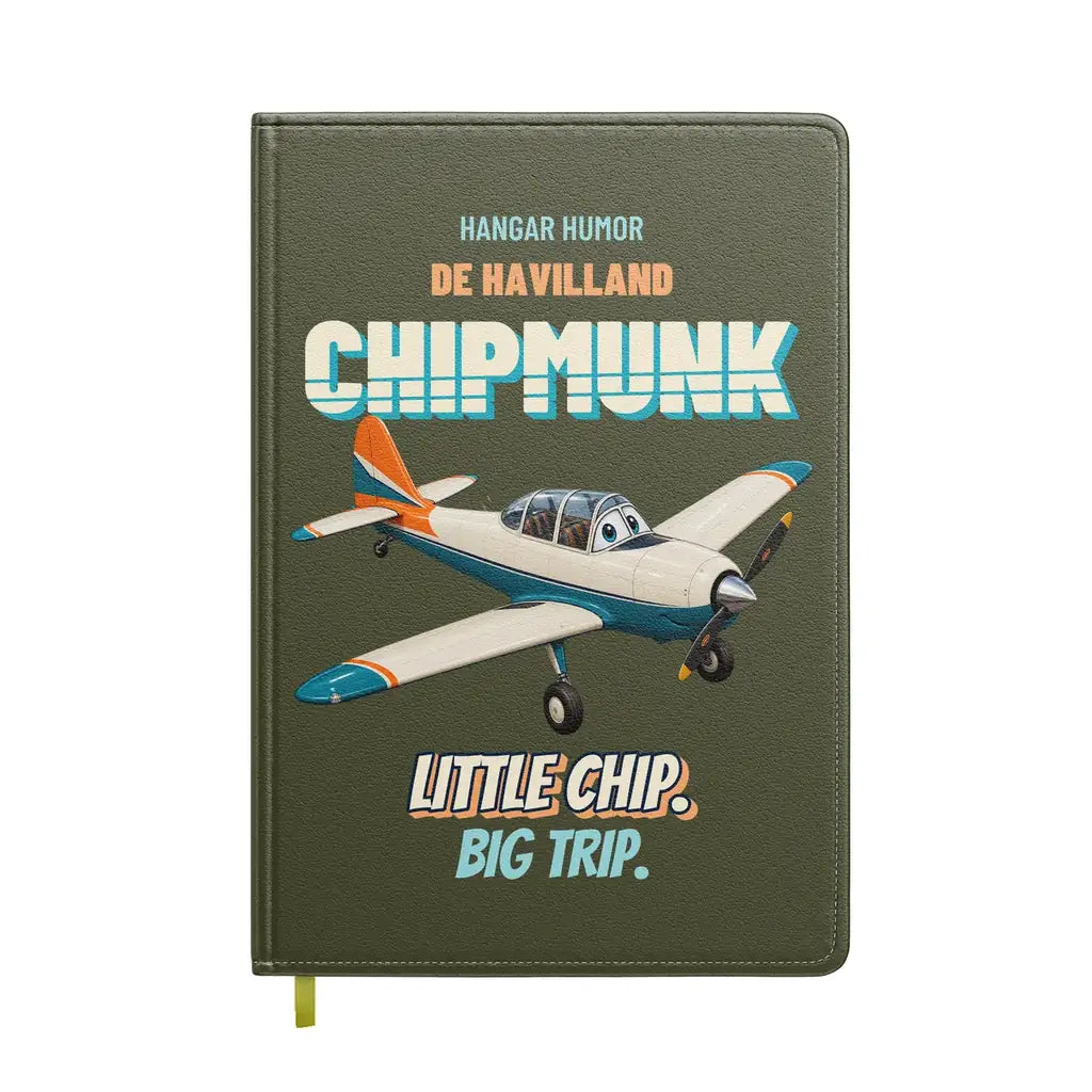 de Havilland DHC-1 Chipmunk - Little chip. Big trip. design on green army notebook