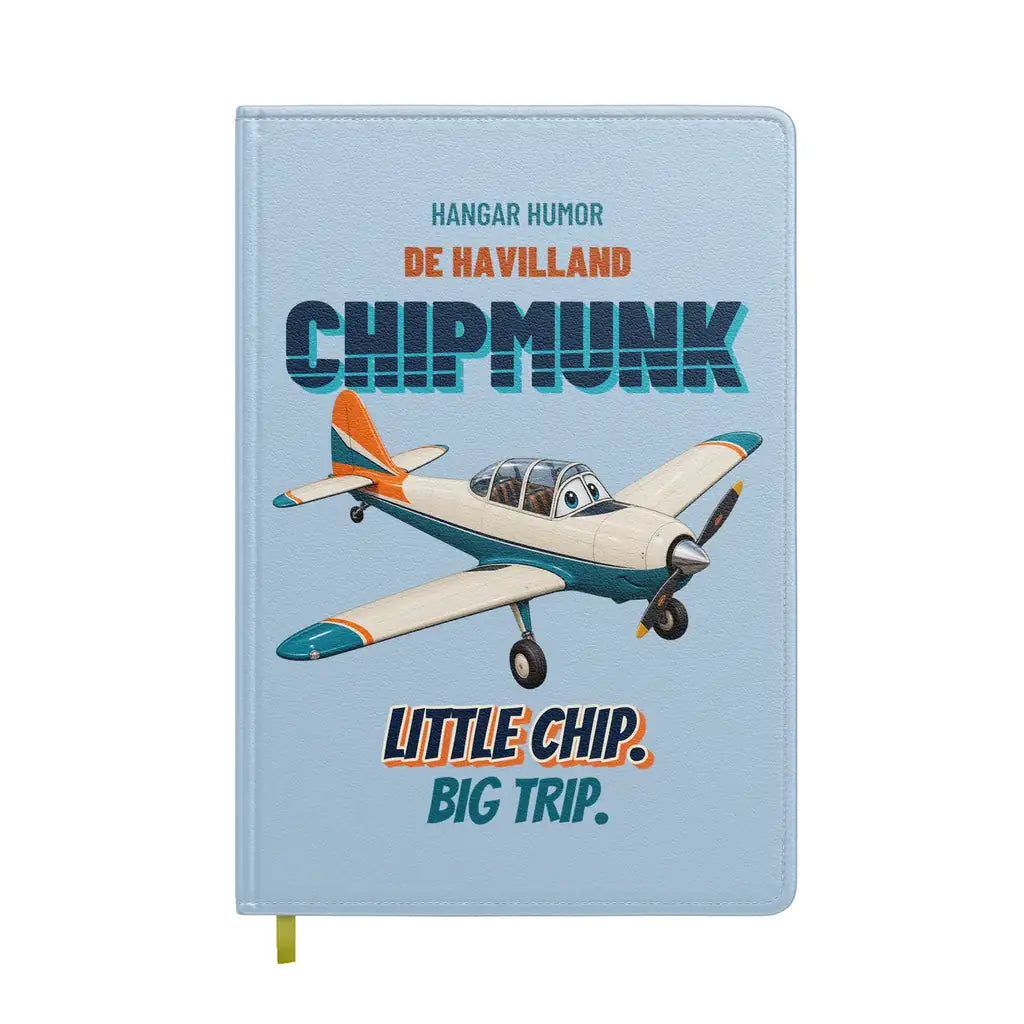 de Havilland DHC-1 Chipmunk - Little chip. Big trip. design on light blue notebook