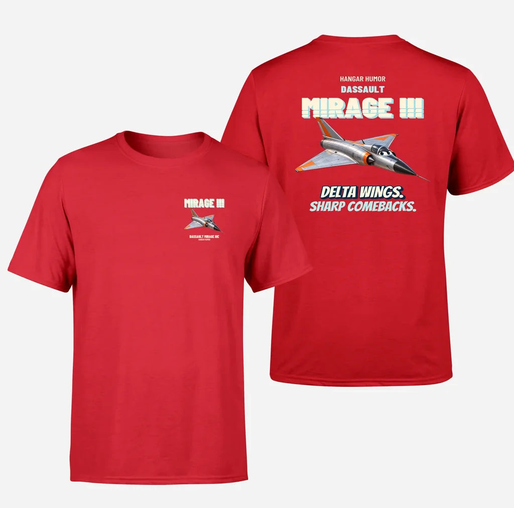 Dassault Mirage IIIC - Delta wings. Sharp comebacks. - Double-Side T-Shirt design on red double side t shirt