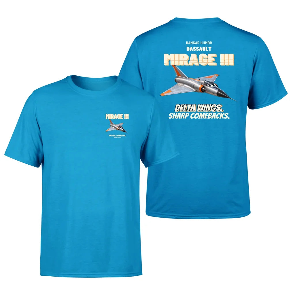 Dassault Mirage IIIC - Delta wings. Sharp comebacks. - Double-Side T-Shirt design on turquoise double side t shirt