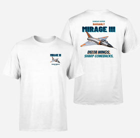 Double-Side Printing — Dassault Mirage IIIC - Delta wings. Sharp comebacks. T-Shirts
