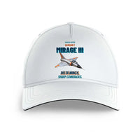 Thumbnail for Dassault Mirage IIIC - Delta wings. Sharp comebacks. design on white printed hat