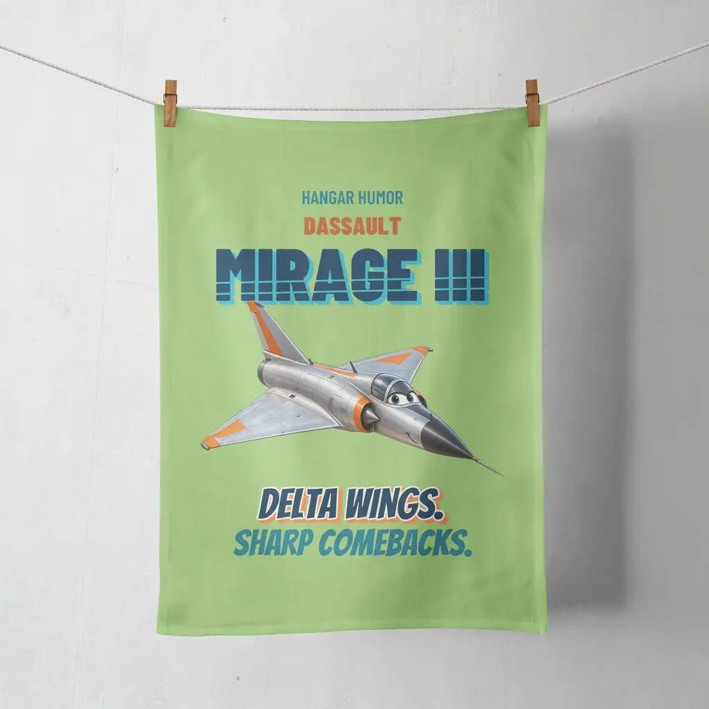 Dassault Mirage IIIC - Delta wings. Sharp comebacks. design on light green towel