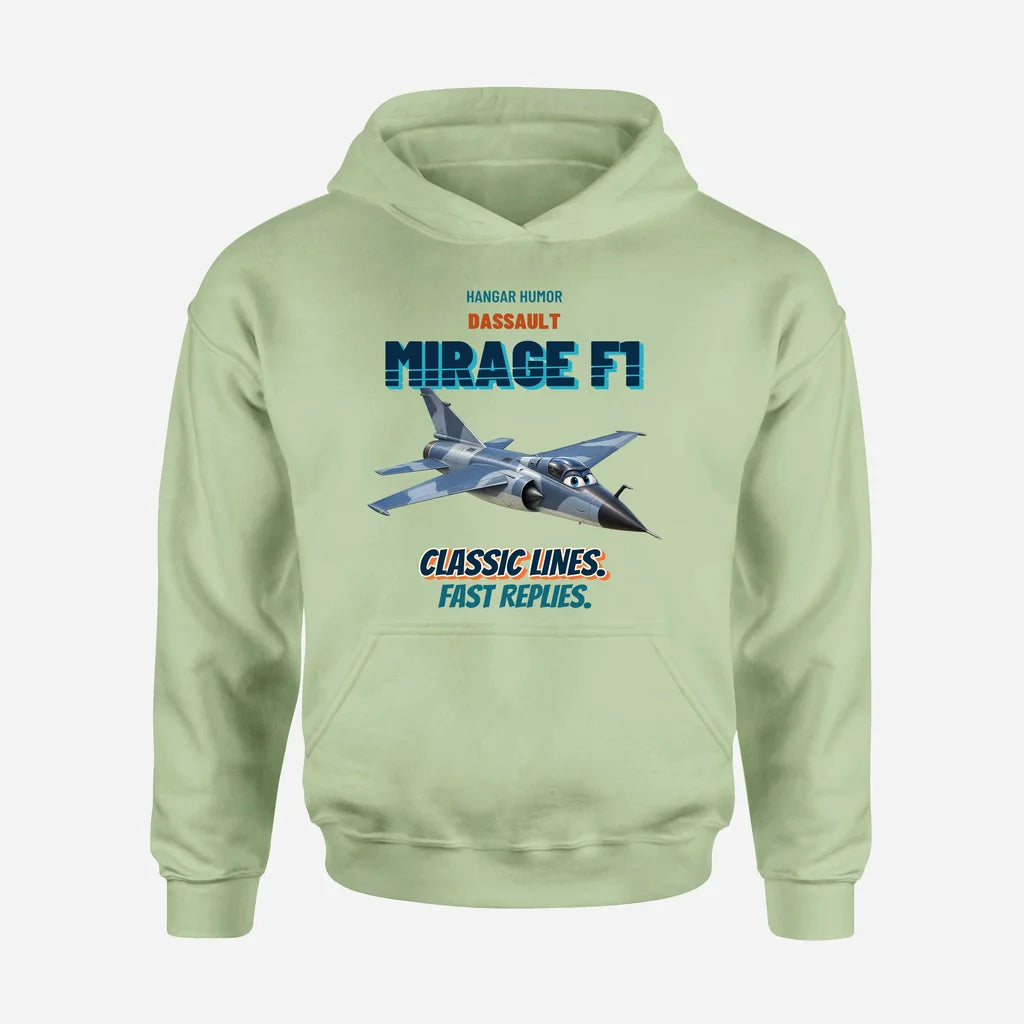 Dassault Mirage F1C - Classic lines. Fast replies. design on light green hoodie single side