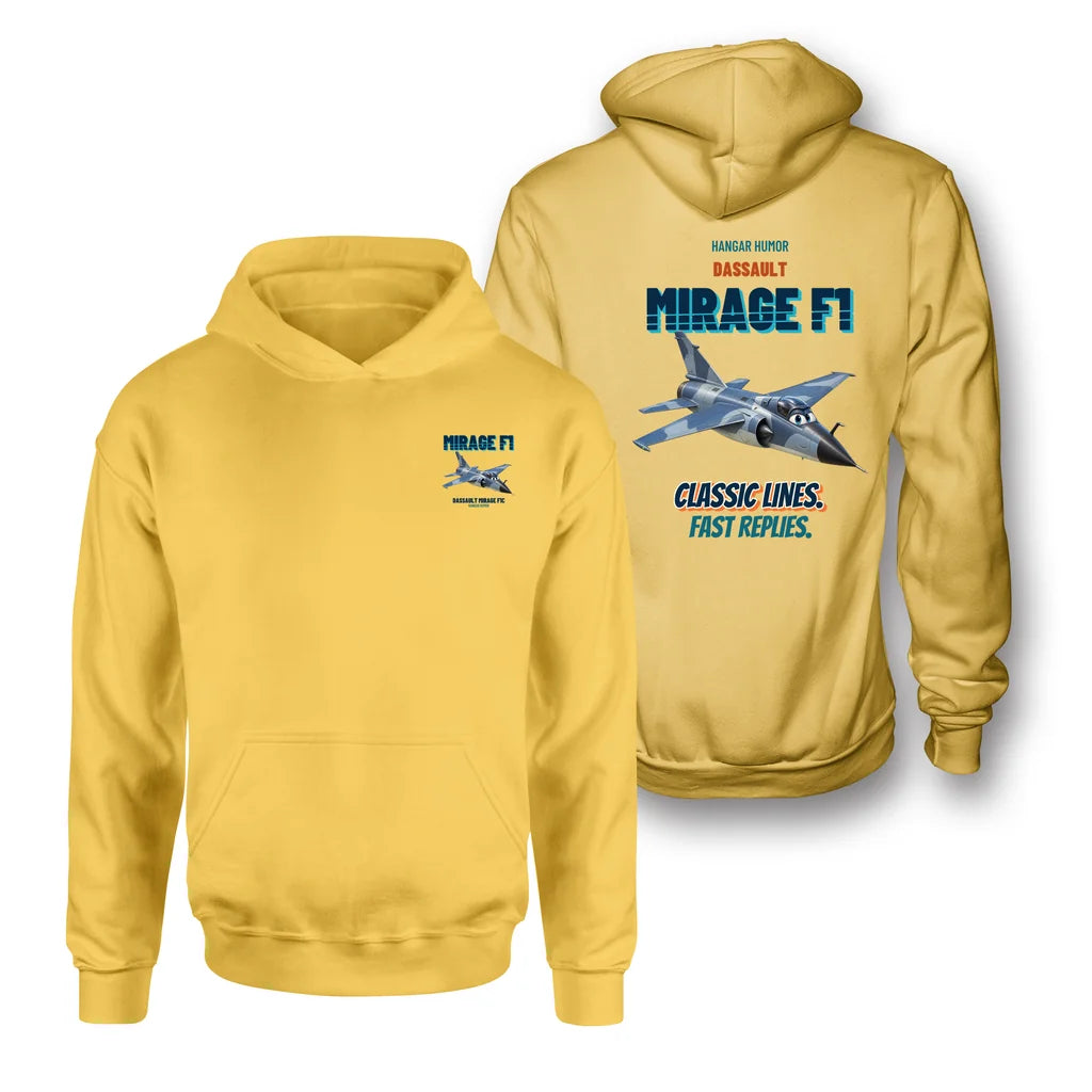 Dassault Mirage F1C - Classic lines. Fast replies. - Double-Side Hoodie design on yellow double side hoodie