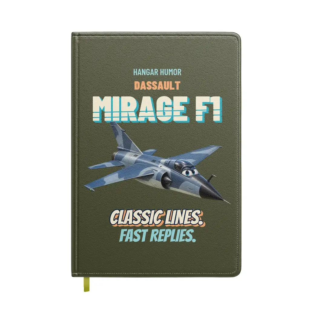 Dassault Mirage F1C - Classic lines. Fast replies. design on green army notebook