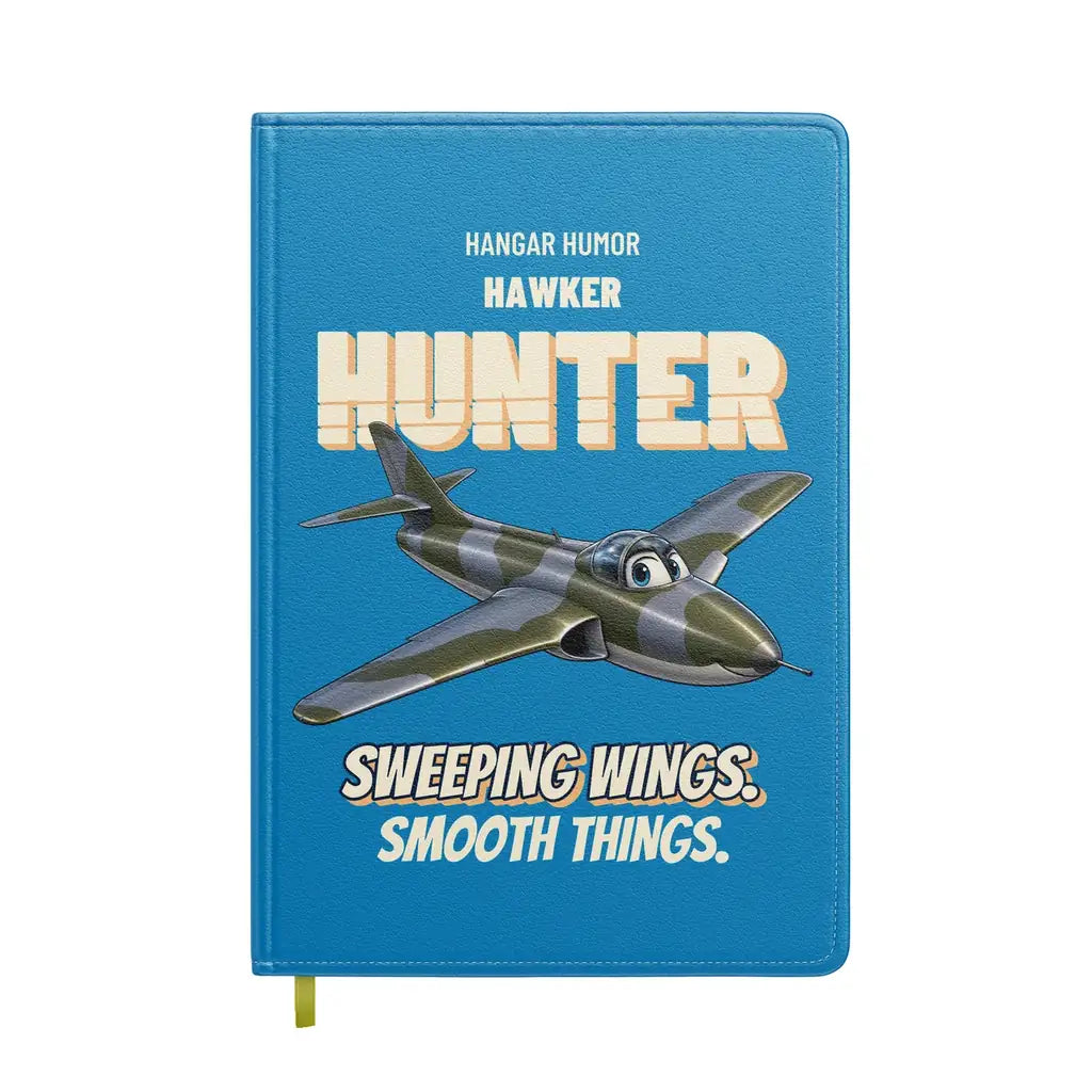 Hawker Hunter F.6 - Sweeping wings. Smooth things. design on turquoise notebook