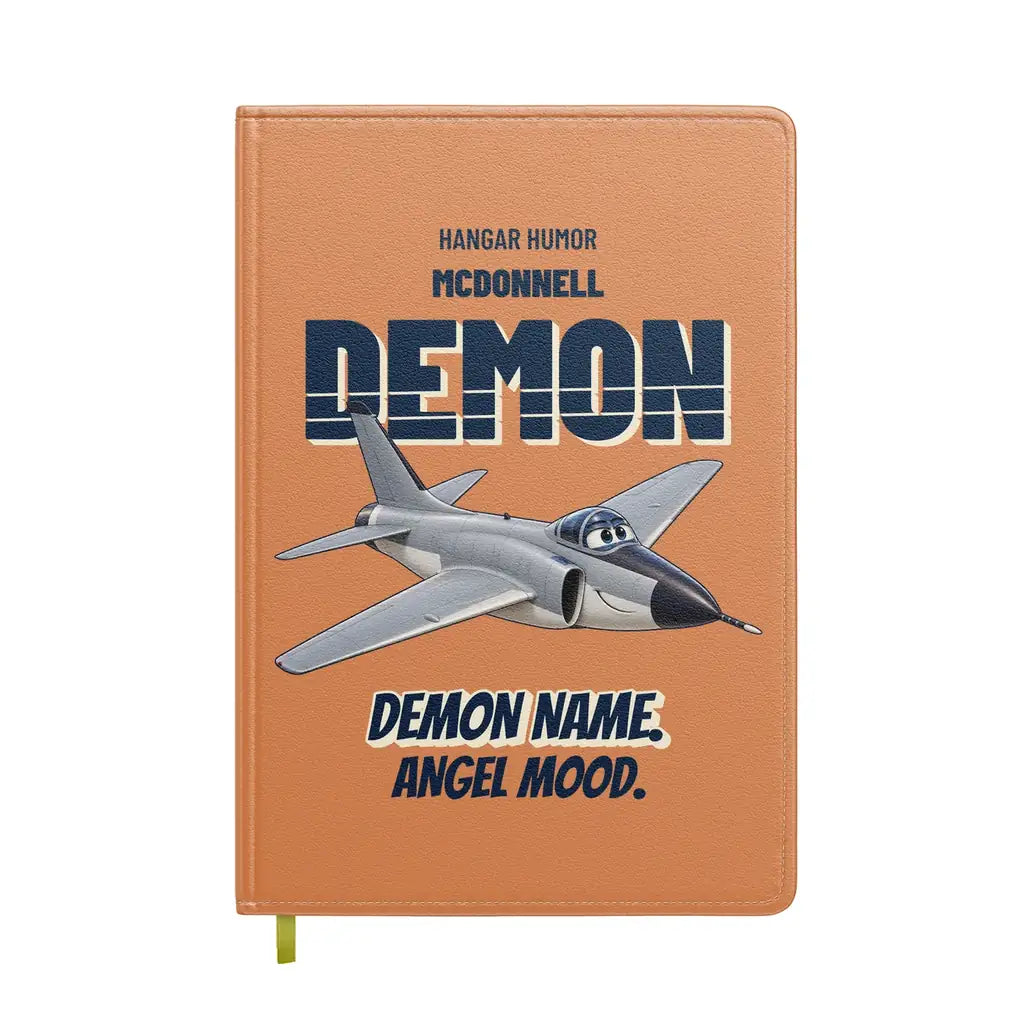 McDonnell F3H-2 Demon - Demon name. Angel mood. design on orange notebook