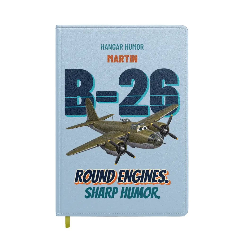 Martin B-26B Marauder - Round engines. Sharp humor. design on light blue notebook