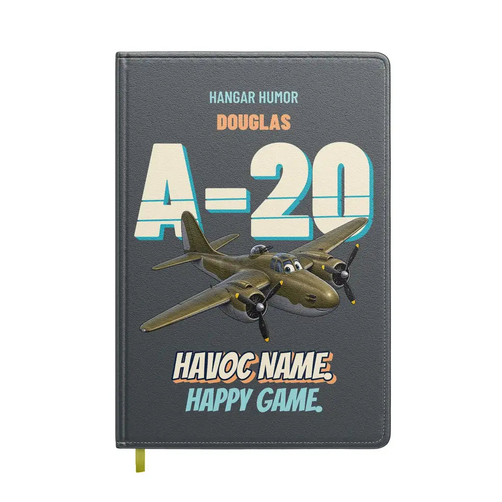 Douglas A-20G Havoc - Havoc name. Happy game. design on gray notebook