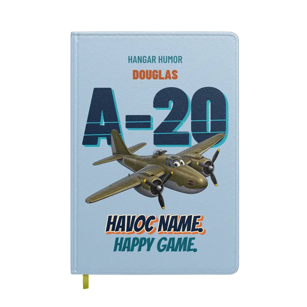 Douglas A-20G Havoc - Havoc name. Happy game. design on light blue notebook