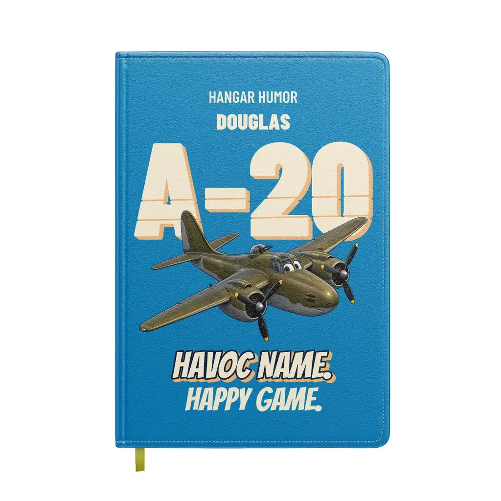 Douglas A-20G Havoc - Havoc name. Happy game. design on turquoise notebook