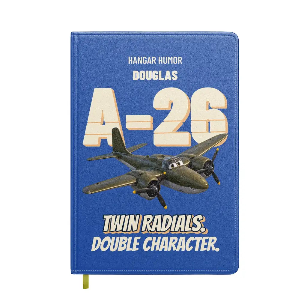 Douglas A-26B Invader - Twin radials. Double character. design on blue notebook
