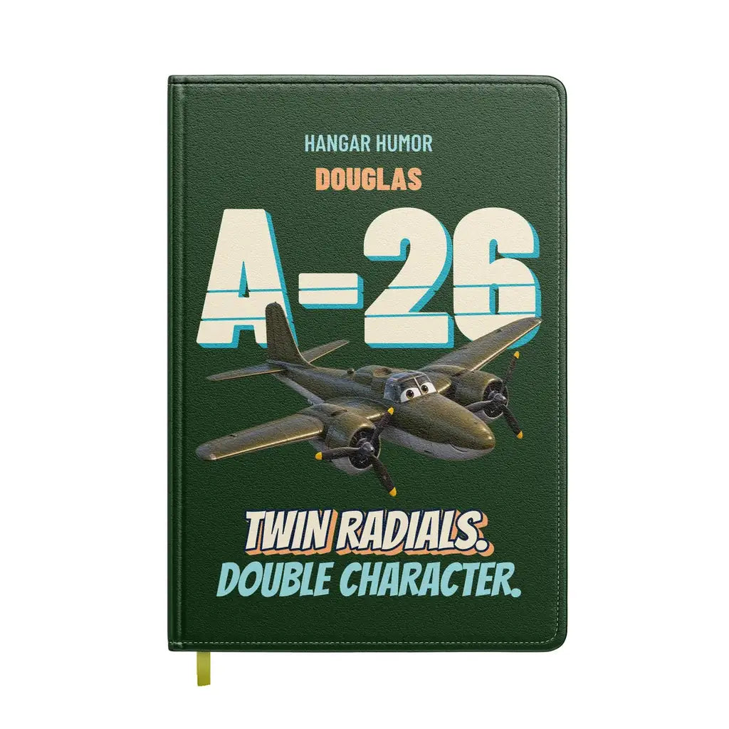 Douglas A-26B Invader - Twin radials. Double character. design on dark green notebook